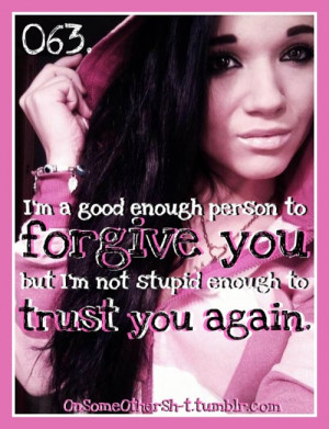 forgive #trust #quotes