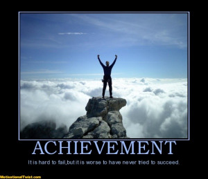 Achievement It Is Hard To Fail