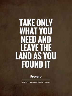 Native American Quotes Environmental Quotes Go Green Quotes Proverb ...