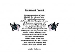 My friends dog passed away today and this is what I shared with him to ...