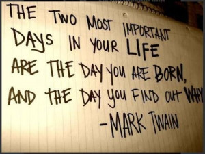Life born quotes and witty sayings mark twain