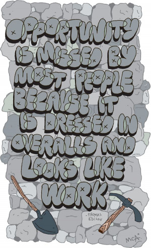 ... people because it is dressed in overalls and looks like work.