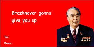 sorry valentines day communism valentines card stalin Lenin oh dear ...