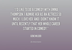Gene Wilder Quotes