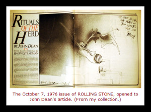 In 1975, John Dean , former White House Counsel to President Richard ...