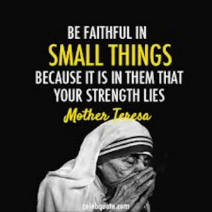 be faithful in small things Faith picture Quote