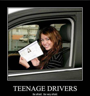 Funny Picture -- Beware - Teenage Drivers