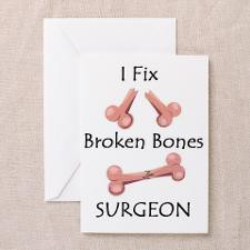 Broken Bones MD Greeting Card for