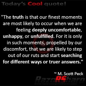 Quotes M Scott Peck ~ Daily Quote - M. Scott Peck - Our Finest Moments ...