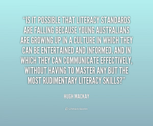... without having to master any but the most rudimentary literacy skills
