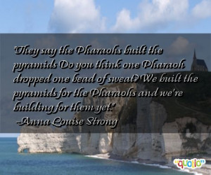 Pharaoh Quotes