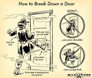 How to Break Down a Door: An Illustrated Guide