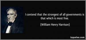 More William Henry Harrison Quotes
