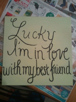Painted this. Lyrics from our first dance Jason Mraz - Lucky