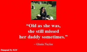 Best Daughter English Quotes: Quotes of Gloria Naylor,
