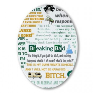Bad Gifts > Bad Seasonal > Jesse Pinkman Quotes Ornament (Oval)