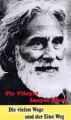 Eine Weg von Pir Vilayat Inayat Khan Video Pir Vilayat Inayat Khan