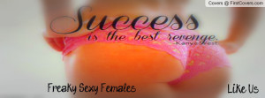 Freaky Sexy Females Profile Facebook Covers