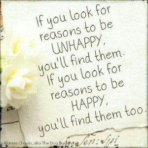 Look for reasons to be happy