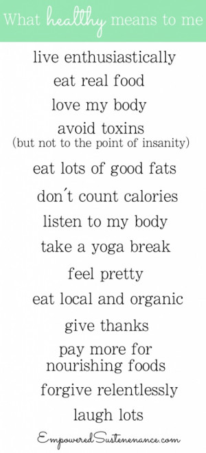 What Healthy Means to Me - Empowered Sustenance