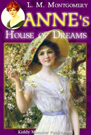 Anne' s House of Dreams By L. M. Montgomery