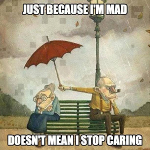 Just because I am mad..