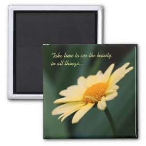 Daisy Flower Inspirational Quote Magnet