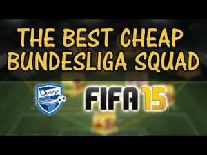 fifa 15 the best 20k bundesliga squad builder in ultimate team best