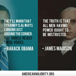 Quotes From President Obama And James Madison