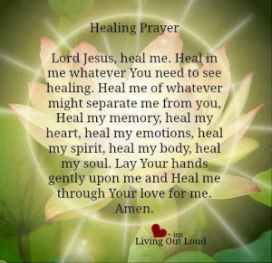 healing prayer, prayer for healing, God heals