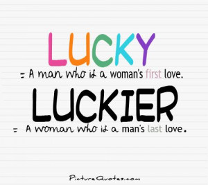 Love Quotes Lucky Quotes