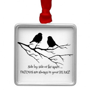Friends always in your Heart Quote with Birds Christmas Tree Ornament