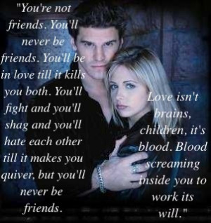 Buffy_Spike_Quotes http://www.fanpop.com/clubs/bangel-vs-spuffy/images ...