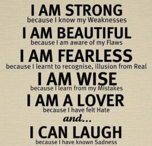 am fearless because I learned to recognize, illusion from real ...