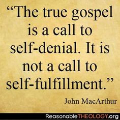 Dr. John MacArthur quote IS SO TRUE. As born again Christians, we are ...