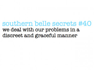 Southern Belle Secrets Quotes Southern belle secrets