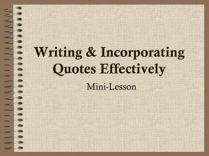 Writing Incorporating Quotes Effectively Mini Lesson Punctuation Is ...