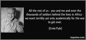 More Ernie Pyle Quotes
