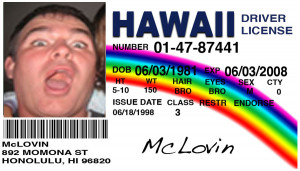 14. McLovin ID Card