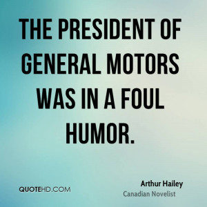 Arthur Hailey Humor Quotes