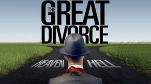 The Great Divorce & Real Love