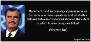 Monuments and archaeological pieces serve as testimonies of man's ...