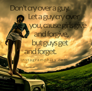 Dont Cry Over A Guy Quote Graphic