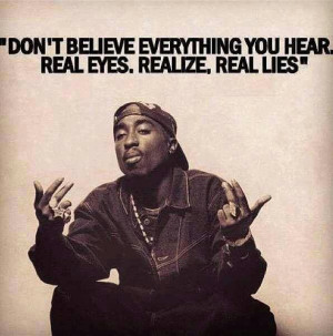 Real eyes realize real lies