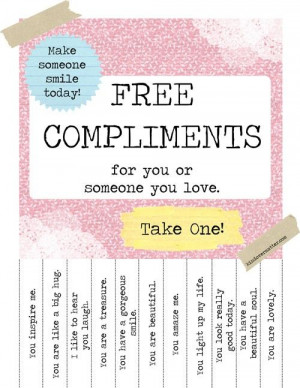 free compliments: Printable, Inspiration, Quote, Cute Ideas, Bulletin ...