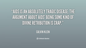 File Name : quote-Calvin-Klein-aids-is-an-absolutely-tragic-disease ...