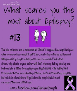 What scares you the most about Epilepsy? / Epilepsy Awareness