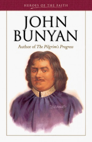 Start by marking “John Bunyan: Author of the Pilgrim's Progress ...