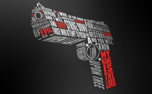pistols guns text pulp fiction quotes typography christian text only ...