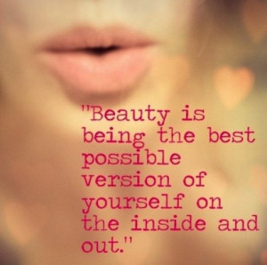 Beauty Is Best Beauty Quotes